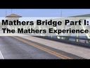 YouTube Video: Mathers Bridge Part 1: The Mathers Experience