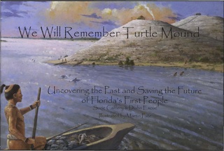 We Will Remember Turtle Mound - Children's Book