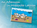 Childrens Book: An Afternoon in Mosquito Lagoon